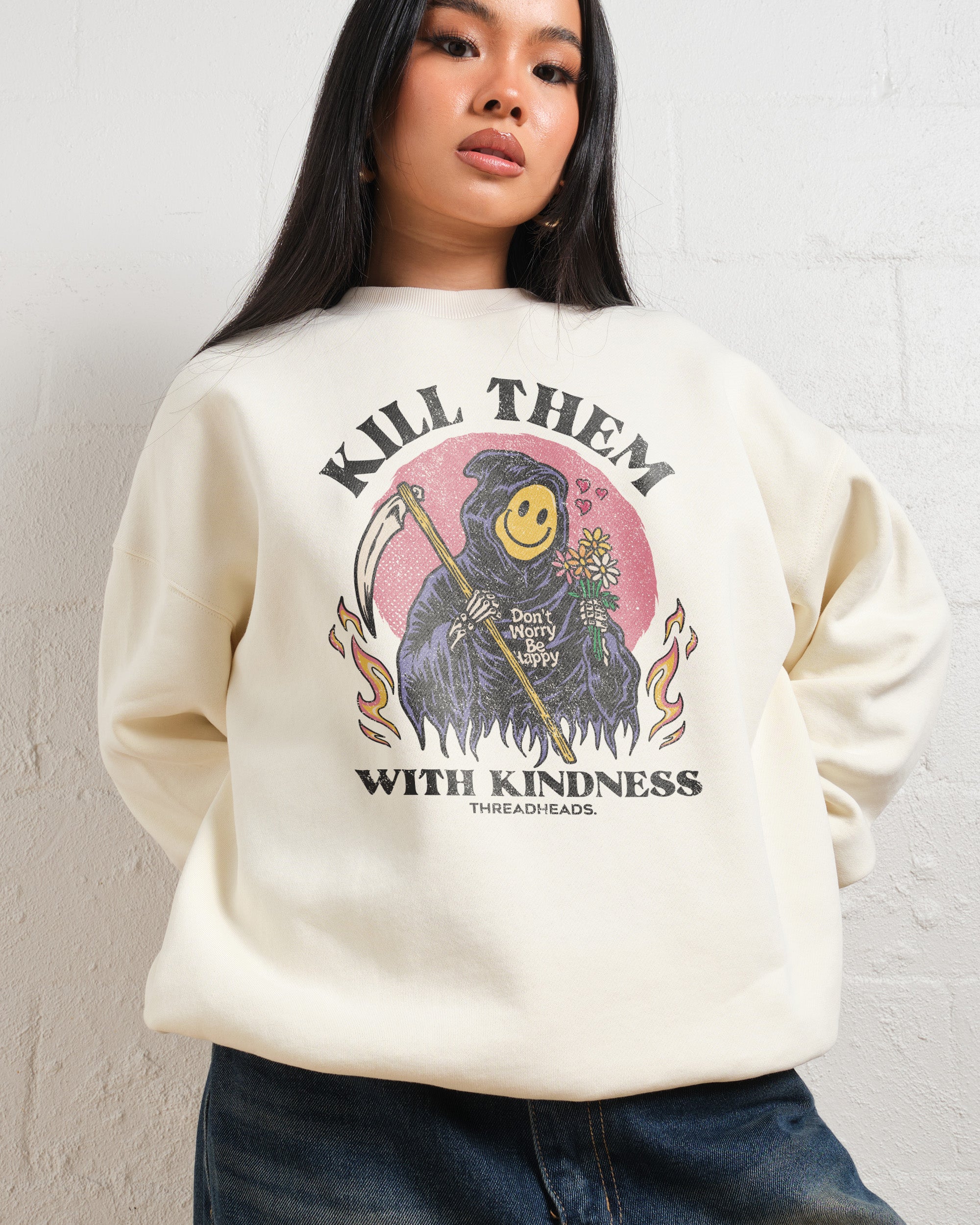 Kill Them With Kindness Sweatshirt Australia Online