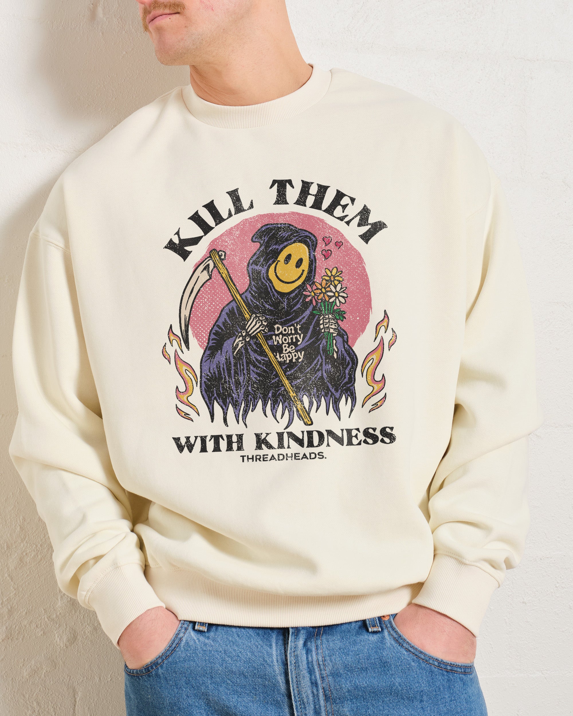 Kill Them With Kindness Sweatshirt Australia Online