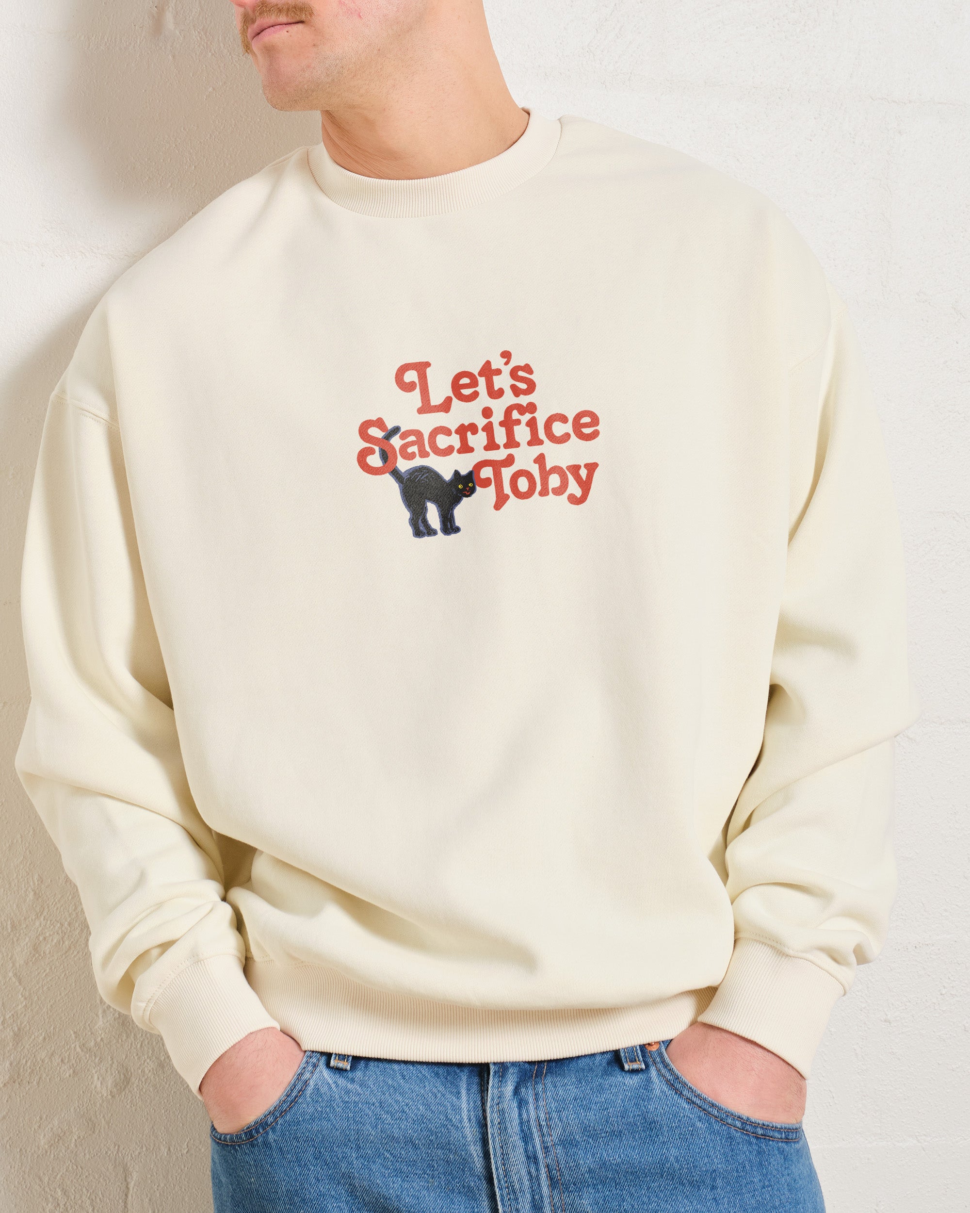 Let's Sacrifice Toby Front and Back Sweatshirt Australia Online