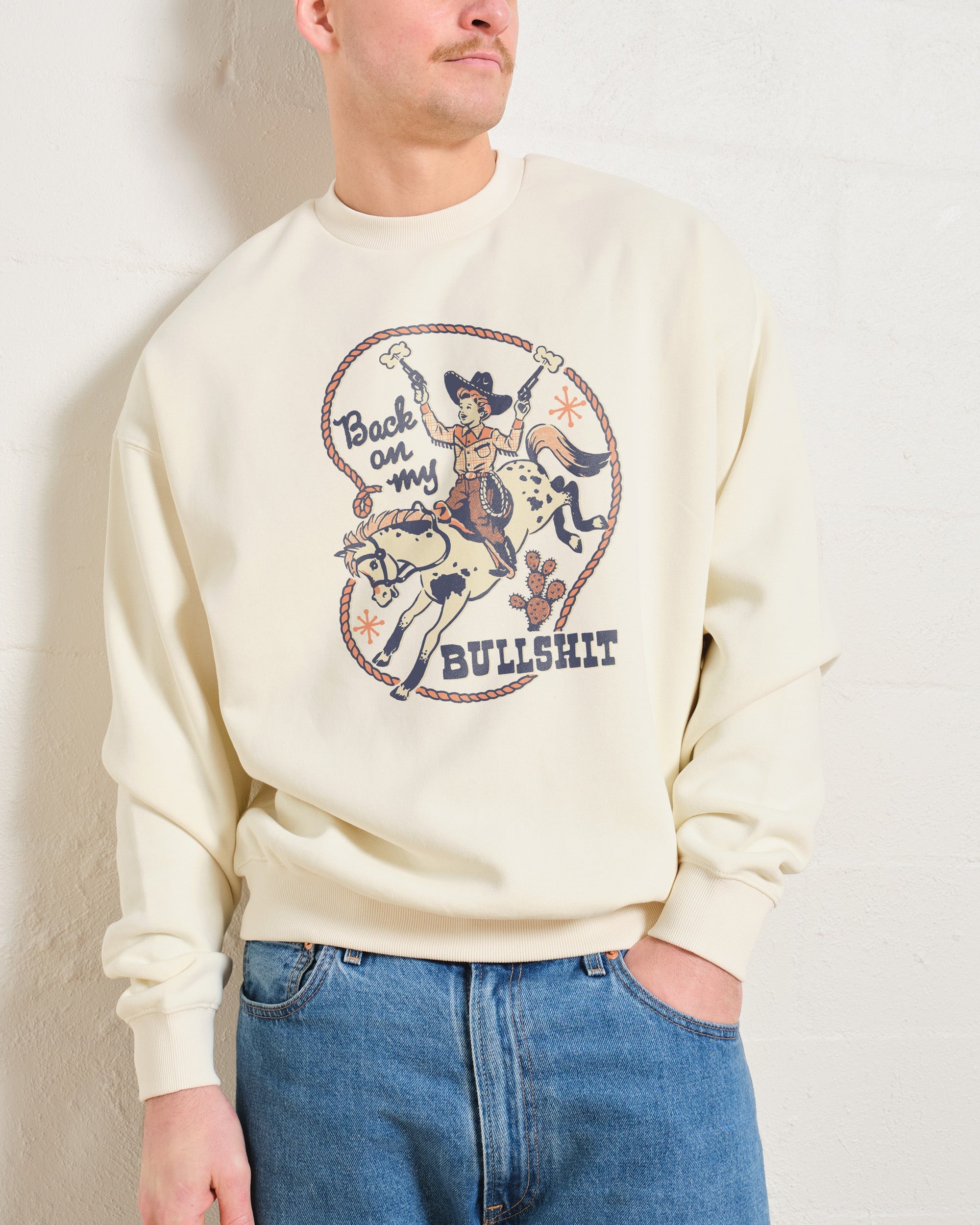 Back On My Bullshit Sweatshirt Australia Online Natural