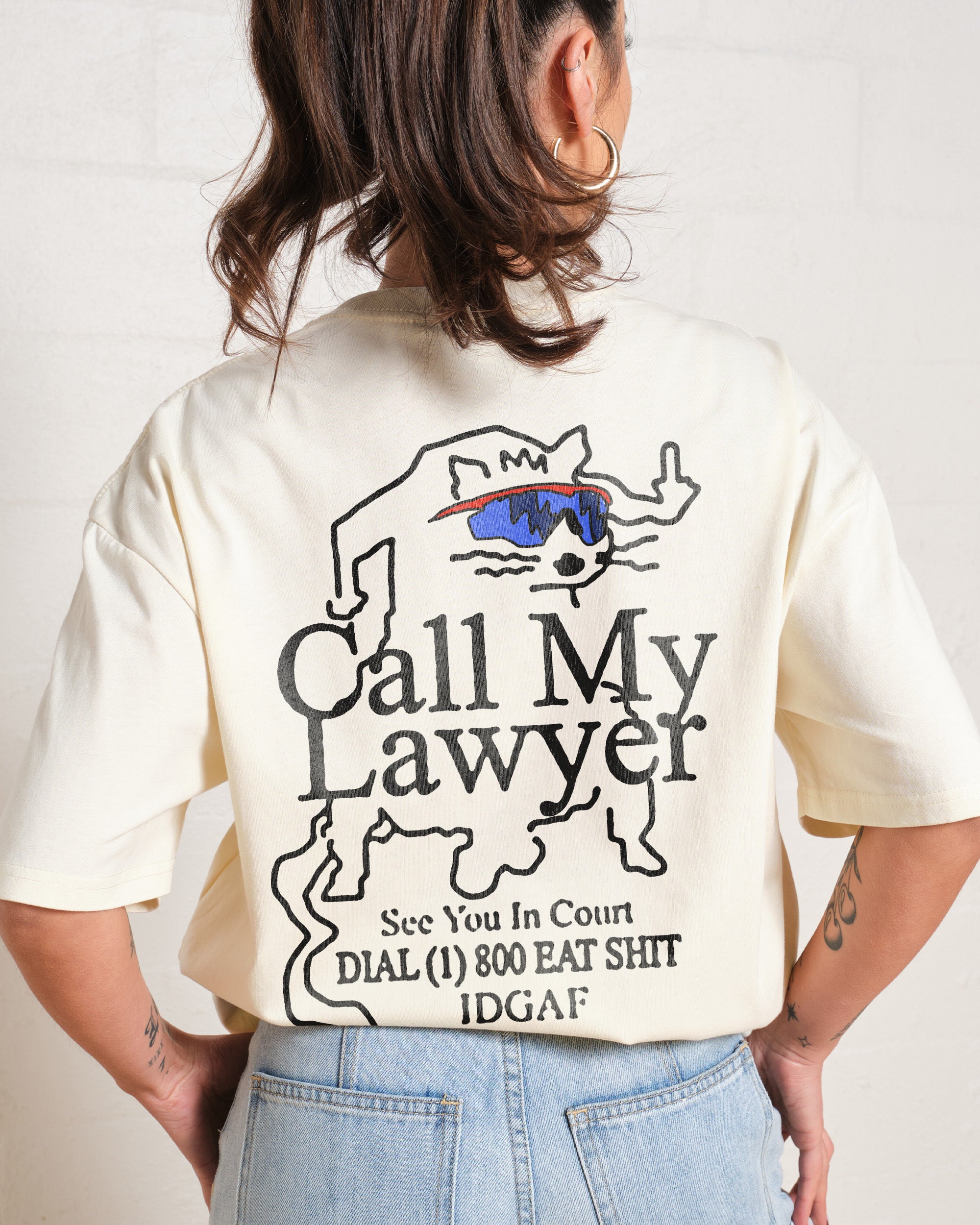 Call My Lawyer Oversized Tee