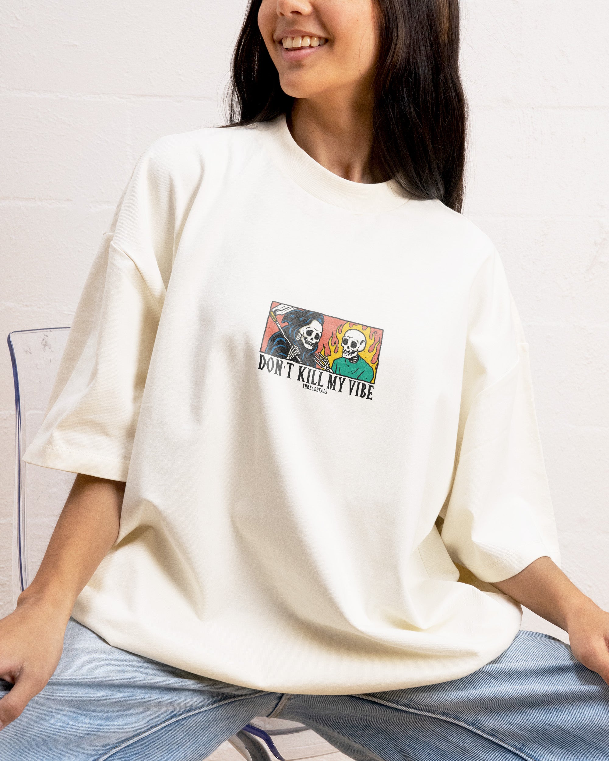 Don't Kill My Vibe Oversized Tee