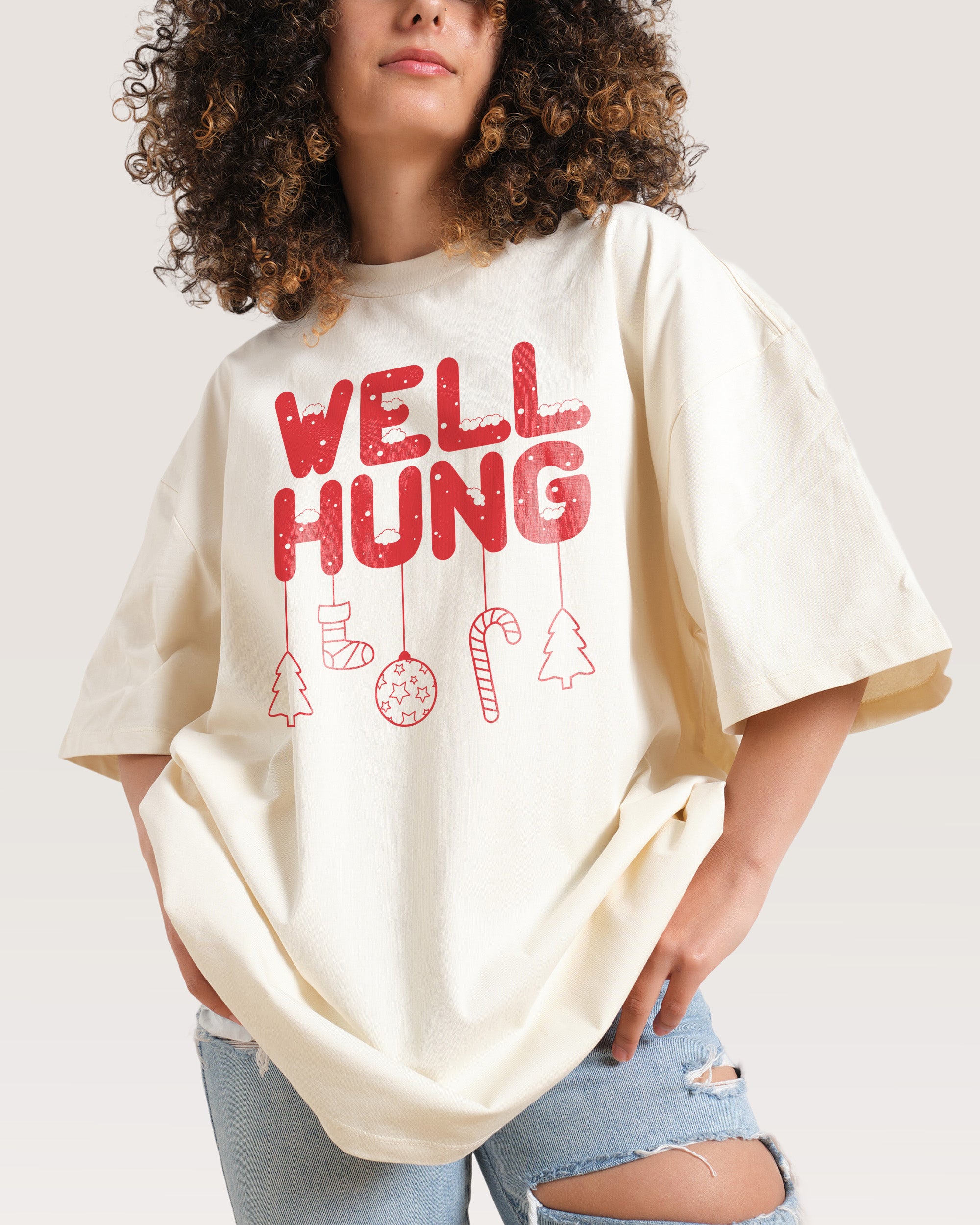 Well Hung Oversized Tee
