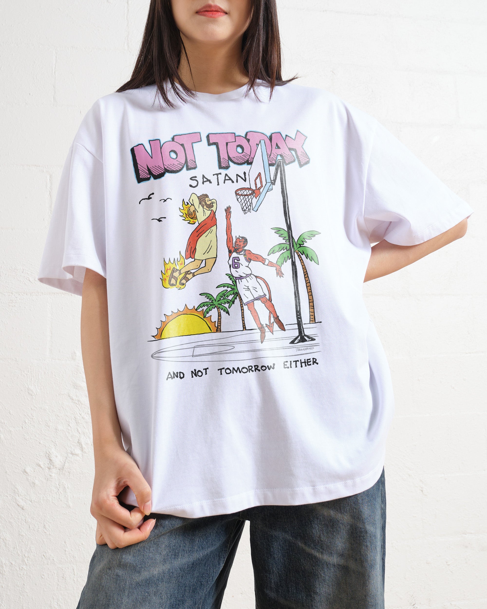 Not Today Satan Oversized Tee Australia Online White