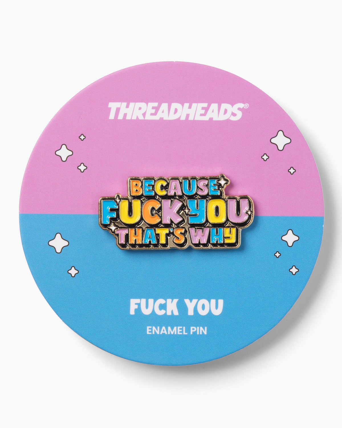 Fuck You Pin | Funny Enamel Pin Australia