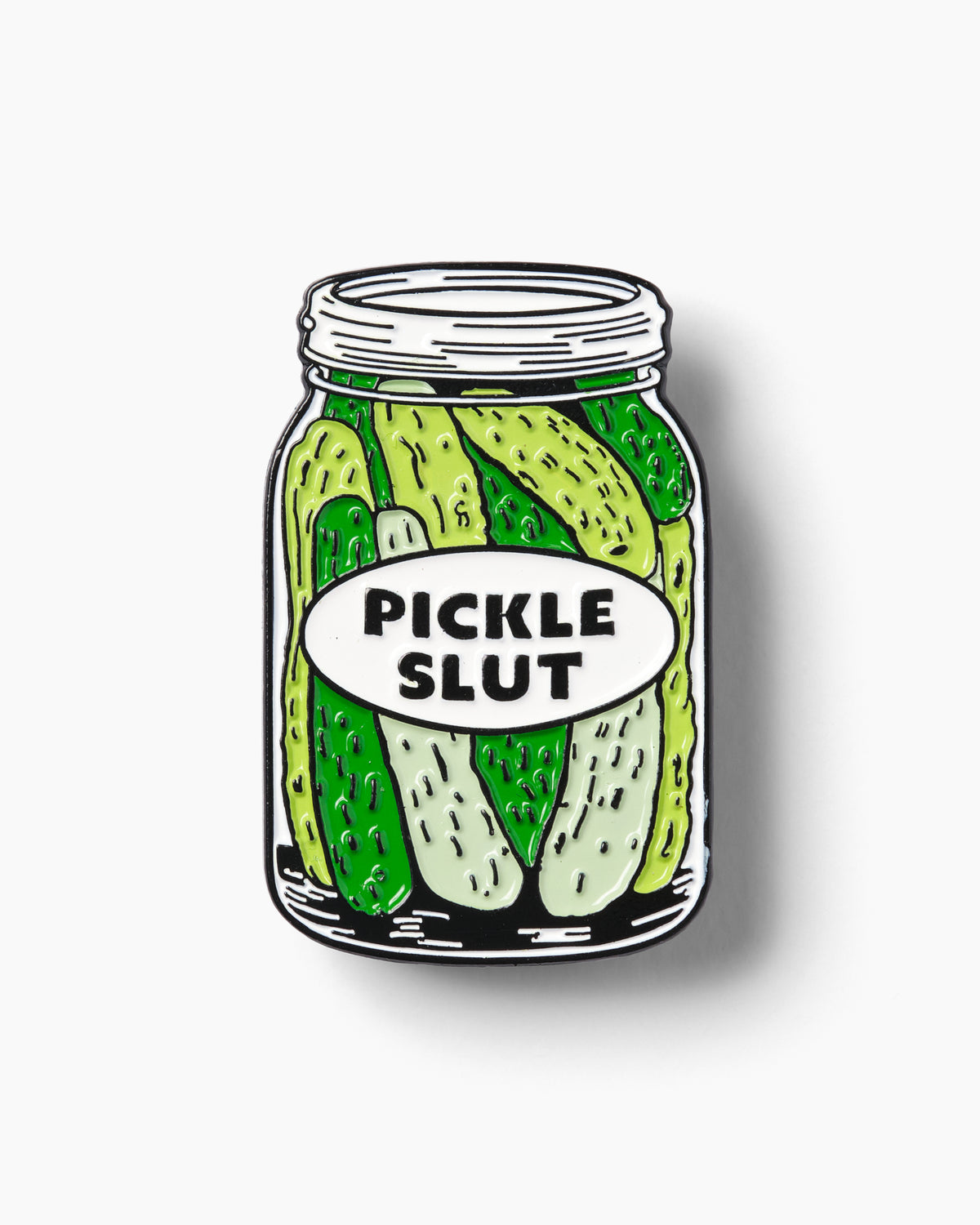 Pickle Slut Pin | Funny Enamel Pin Australia