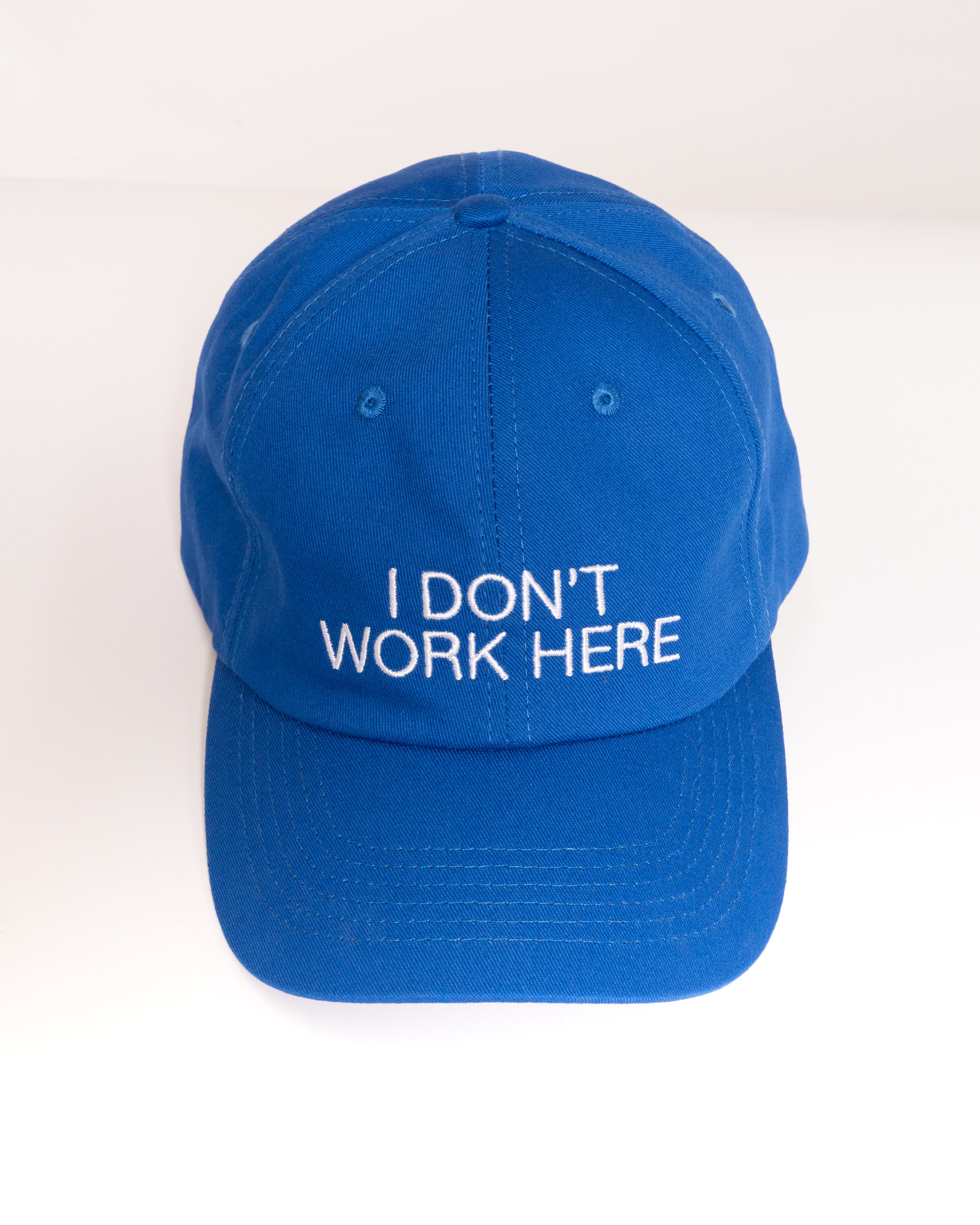 I Don't Work Here Hat