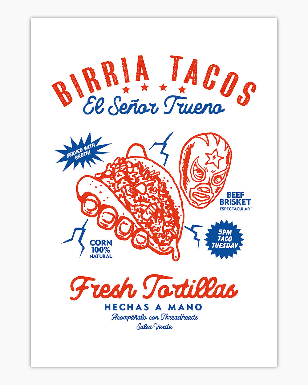 Birria Tacos El Senor Trueno Art Print