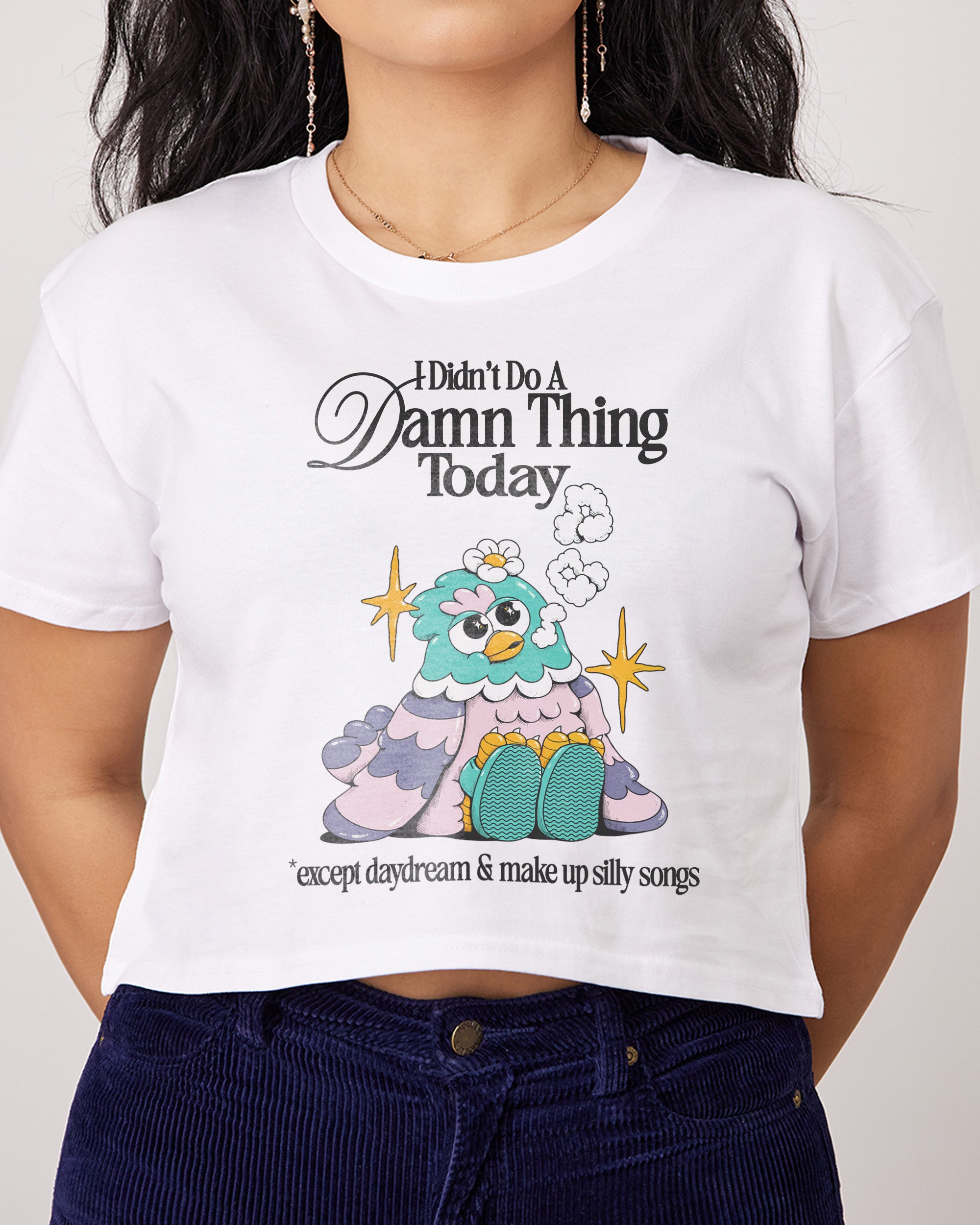 I Didn't Do a Damn Thing Today Crop Tee Australia Online White