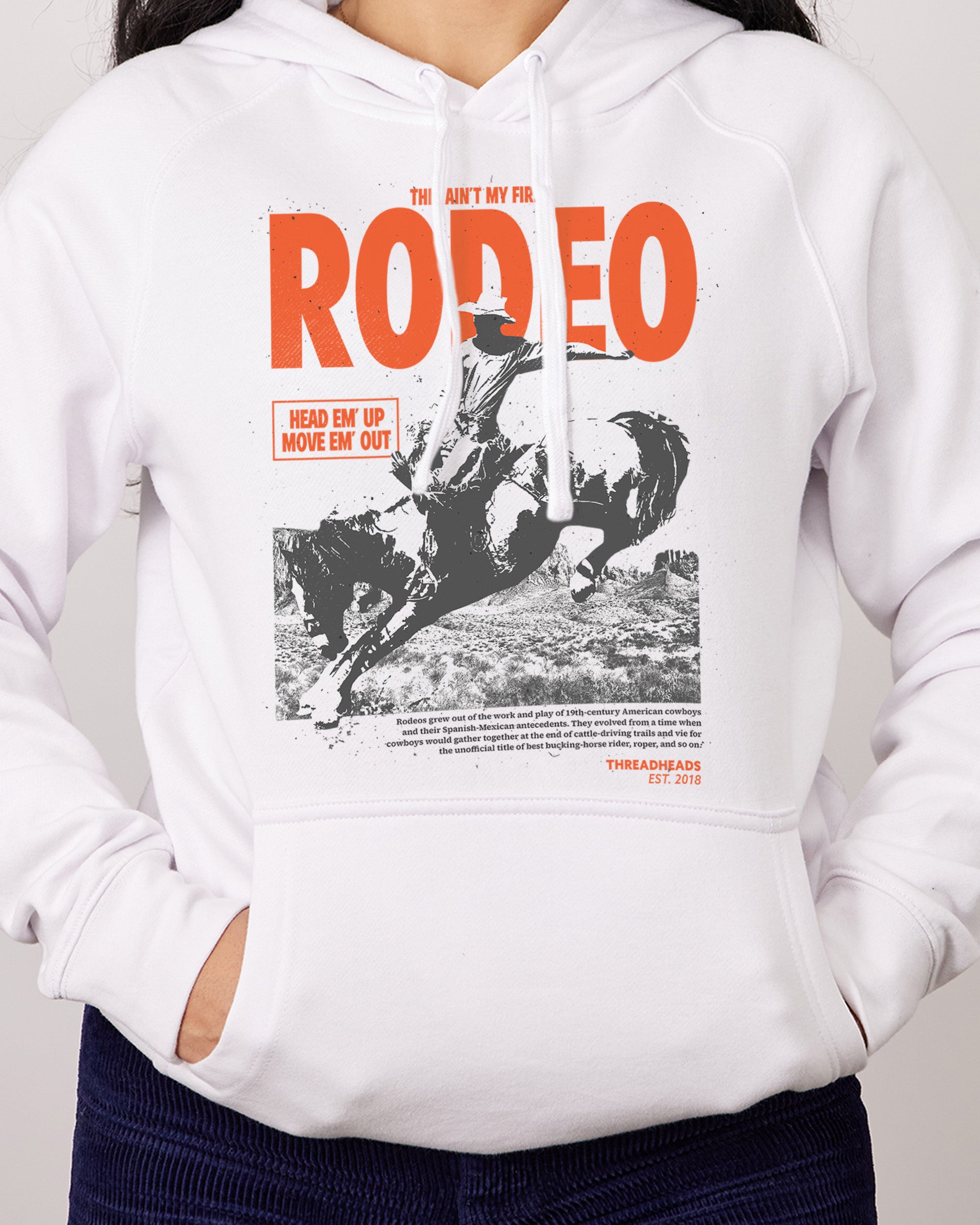 Ain't My First Rodeo Hoodie