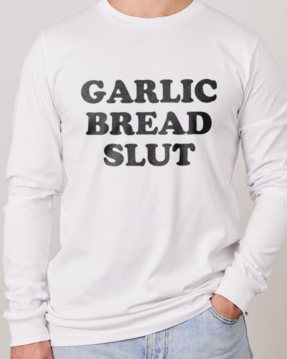 Garlic Bread Slut Long Sleeve Australia Online White