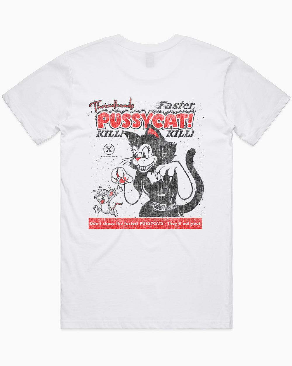 Faster Pussycat Kill Kill T-Shirt | Graphic T-Shirt Australia