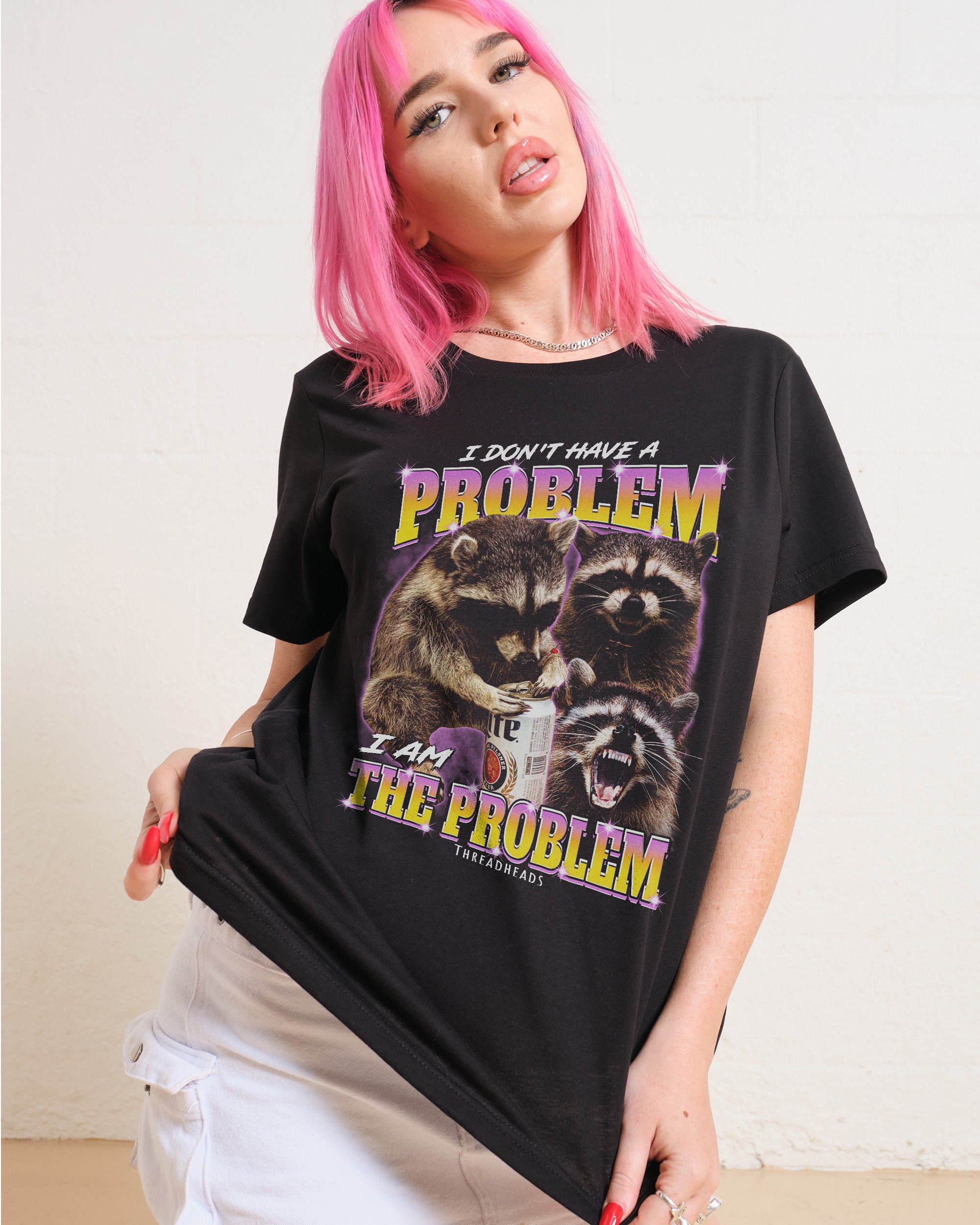 I Am The Problem Women's Tee