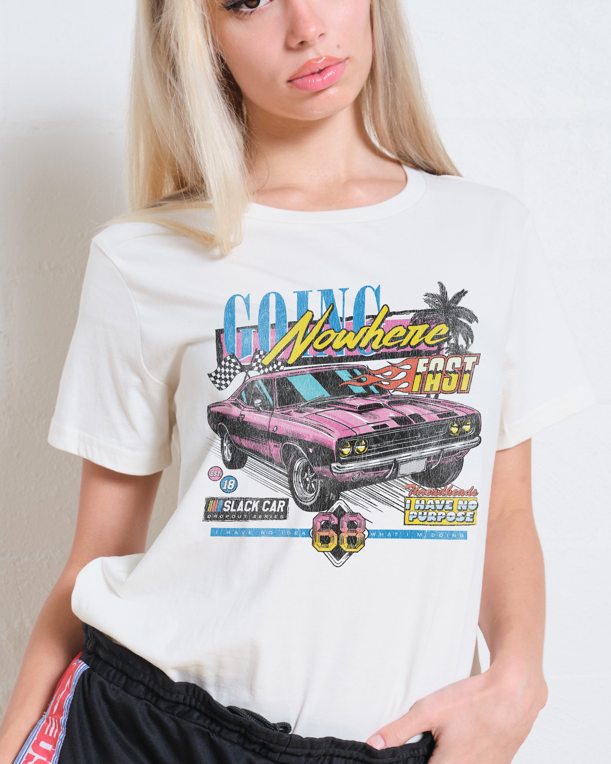 Going Nowhere Fast Women's Tee