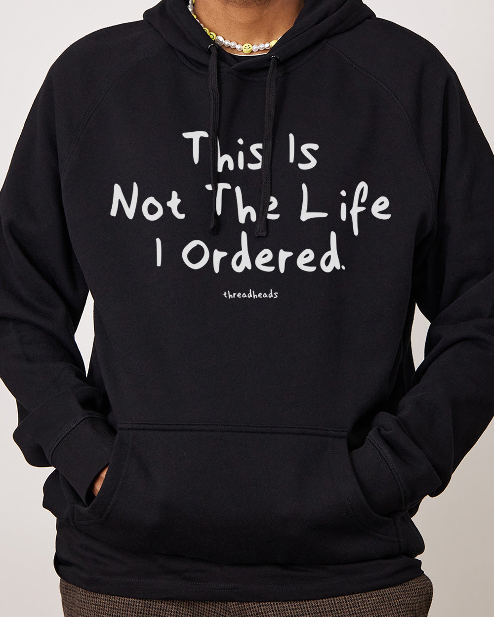 This Is Not The Life I Ordered Hoodie Australia Online #colour_black