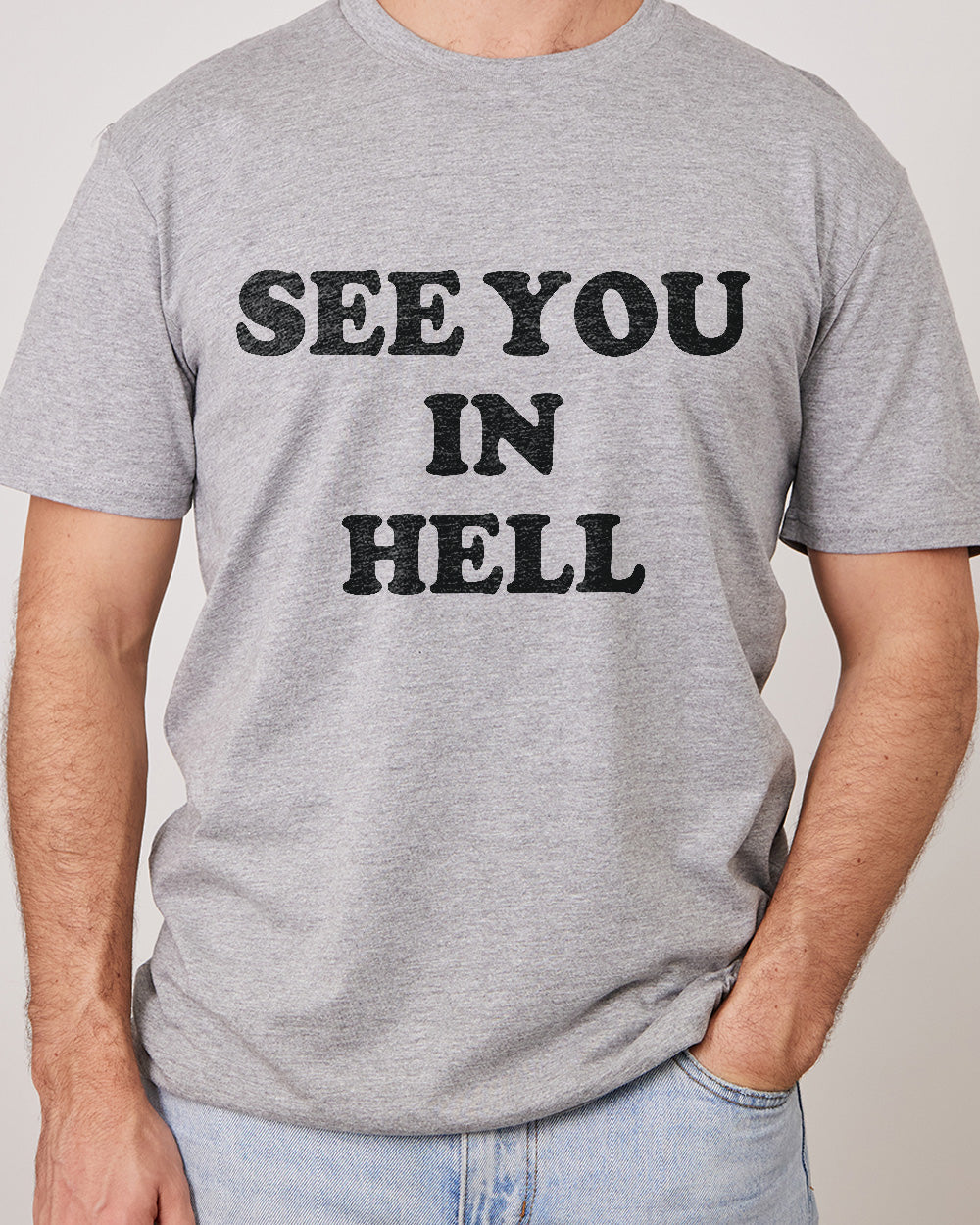 See You in Hell T-Shirt Australia Online #colour_grey