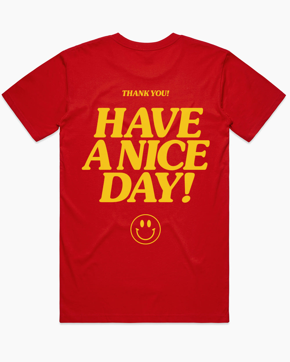Have A Nice Day! T-Shirt Australia Online #colour_red