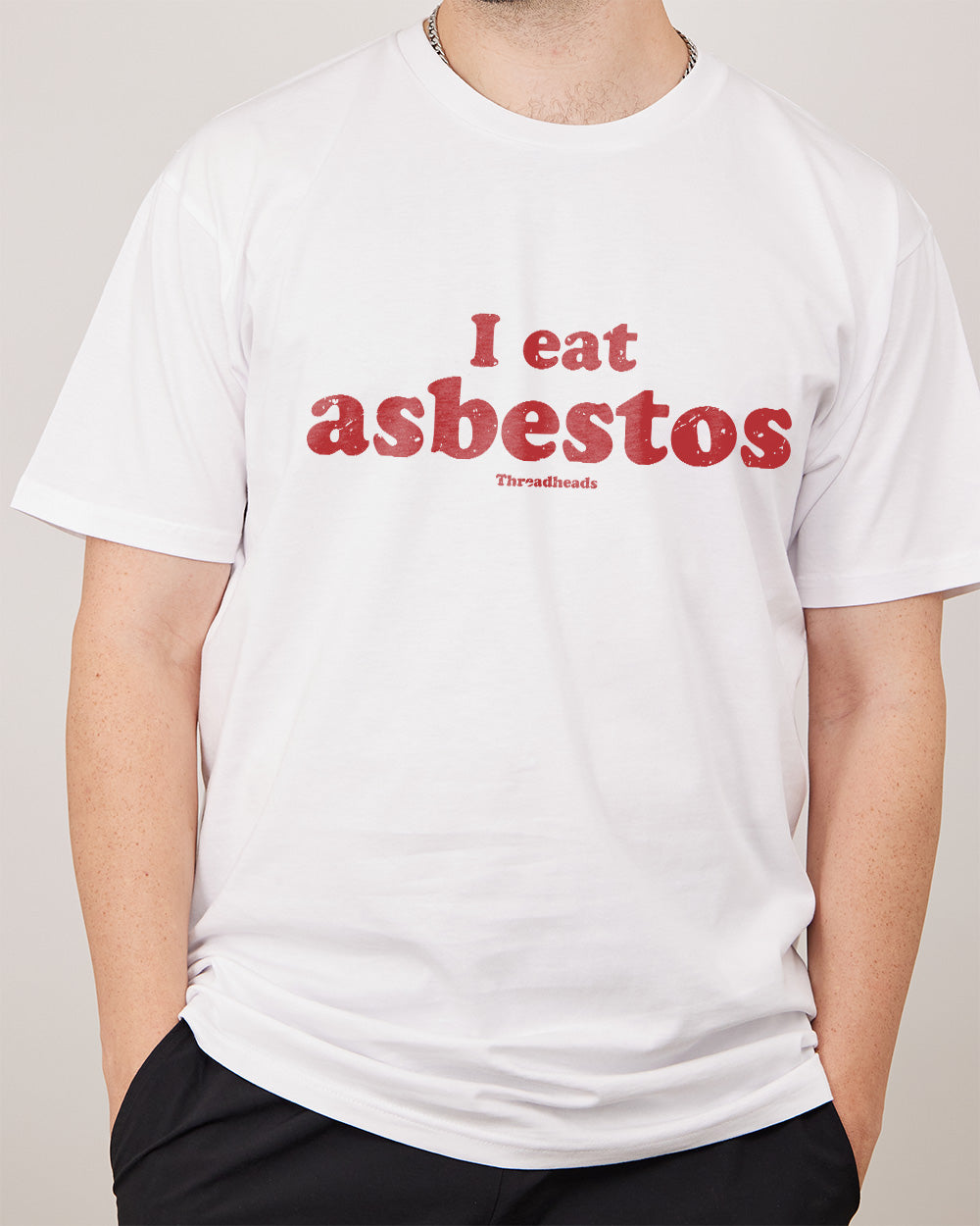 I Eat Asbestos T-Shirt Australia Online #colour_white