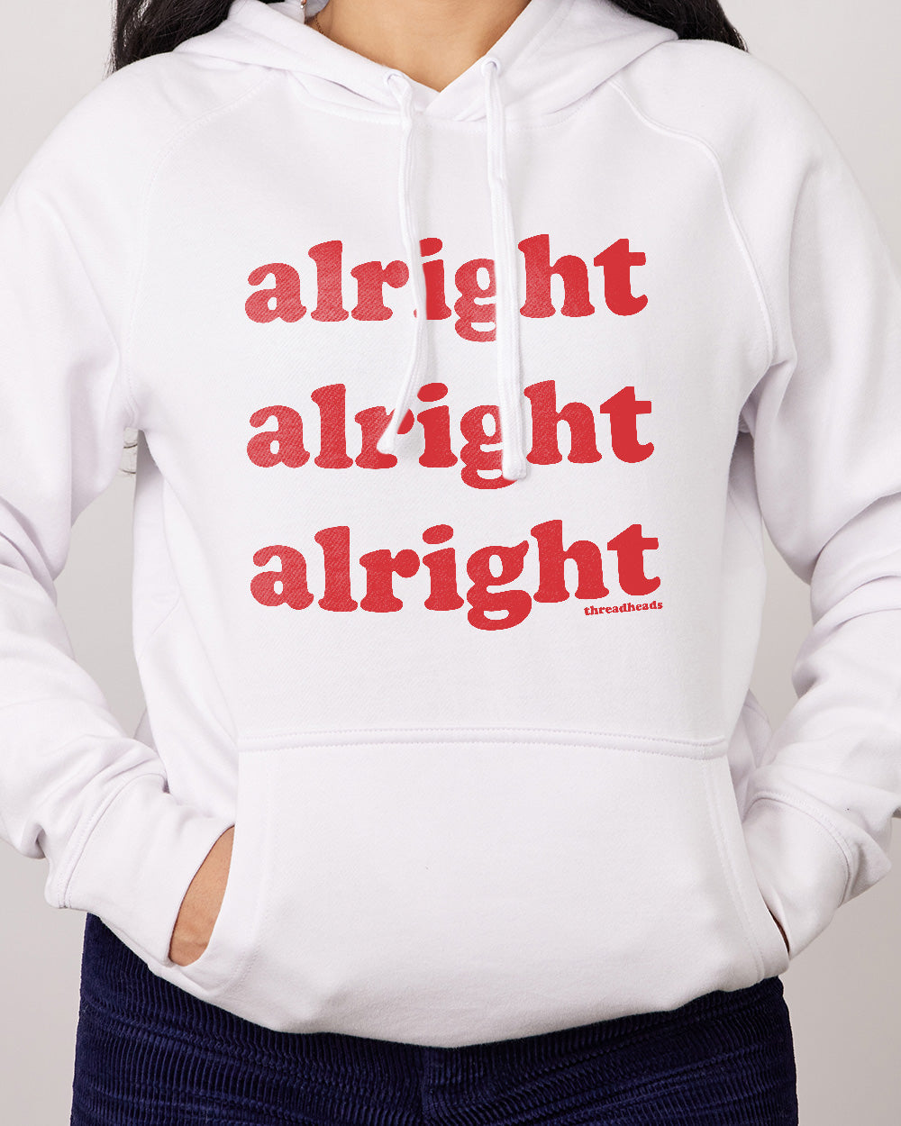 Alright Alright Alright Hoodie Australia Online #colour_white
