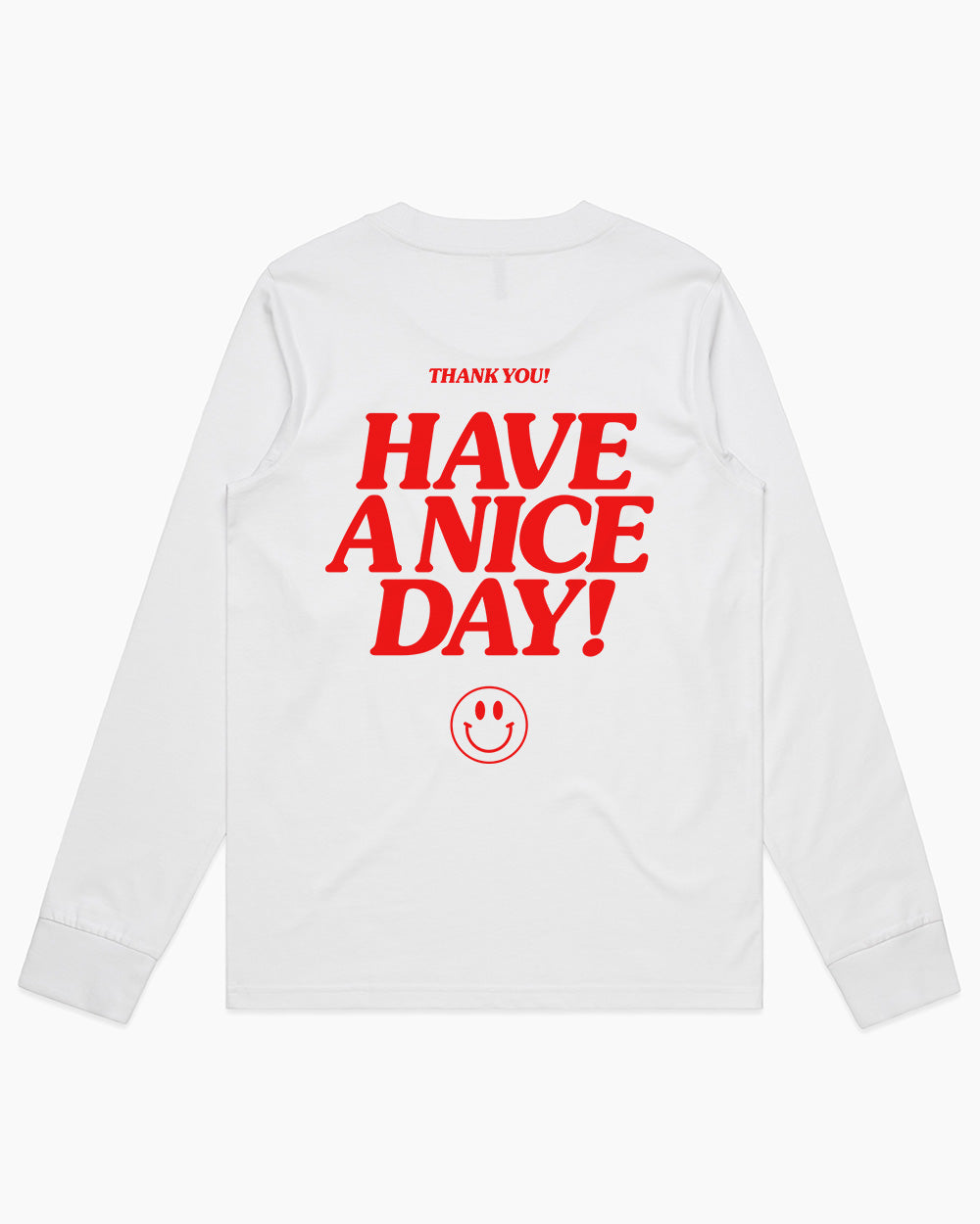 Have A Nice Day! Long Sleeve Australia Online #colour_white