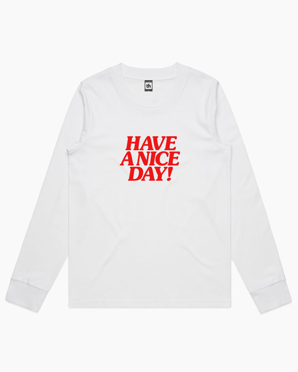 Have A Nice Day! Long Sleeve Australia Online #colour_white