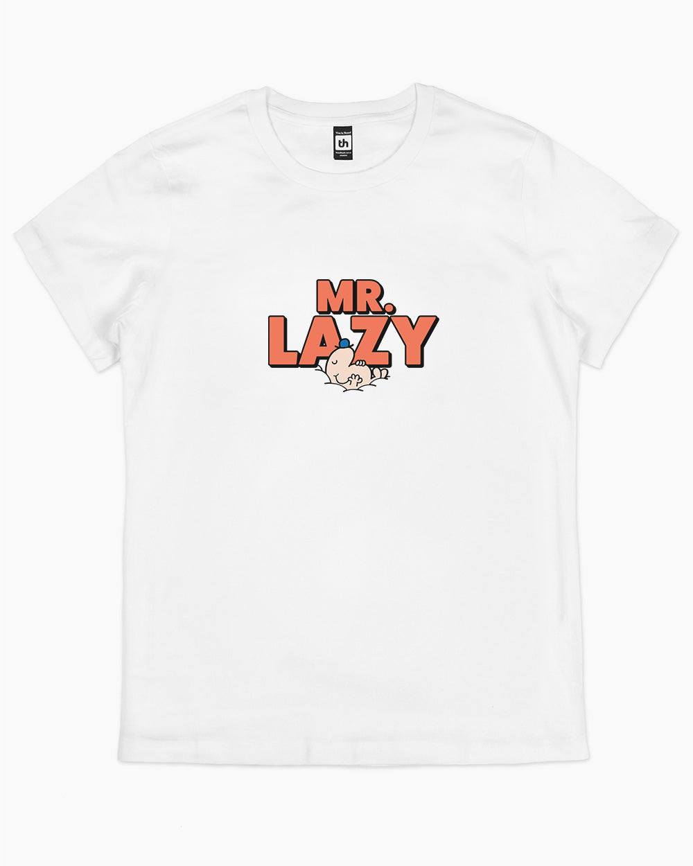 Mr. Lazy T-Shirt Australia Online #colour_white