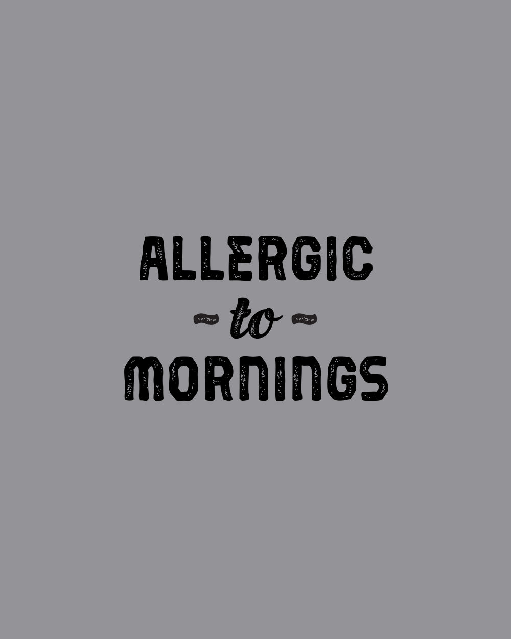 Allergic to Mornings Kids T-Shirt Australia Online #colour_grey