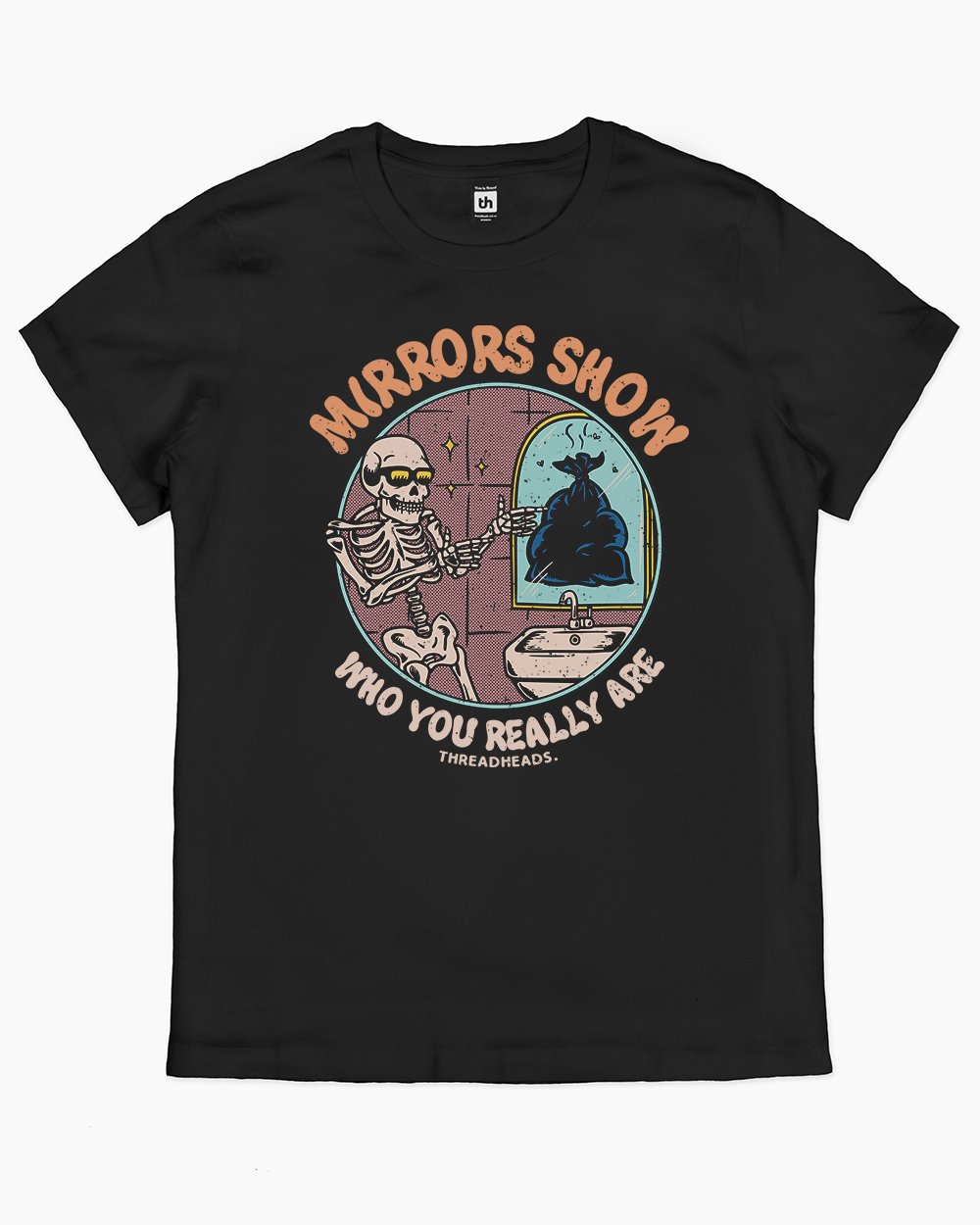 Mirrors Show Who You Really Are T-Shirt Australia Online #colour_black