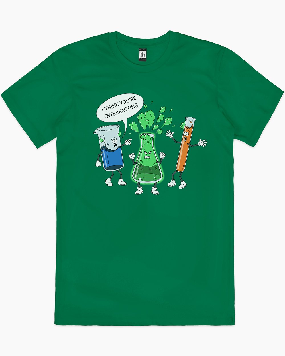 I Think You're Overreacting T-Shirt Australia Online #colour_green