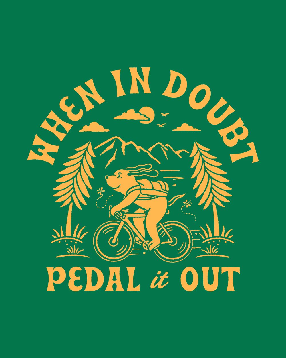 When in Doubt Pedal it Out T-Shirt Australia Online #colour_green