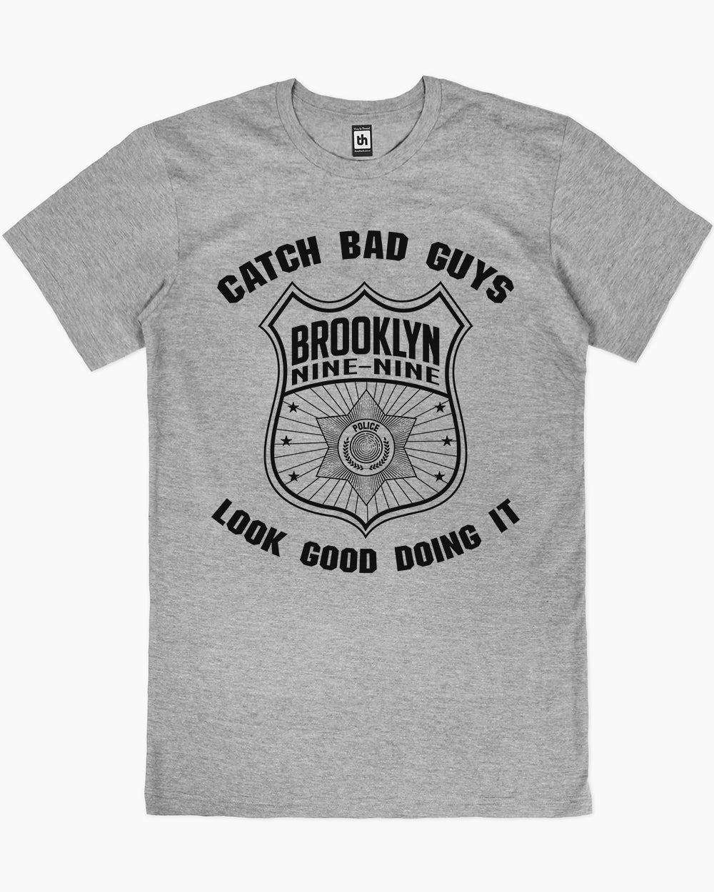 Brooklyn Nine-Nine Catch Bad Guys T-Shirt Australia Online #colour_grey