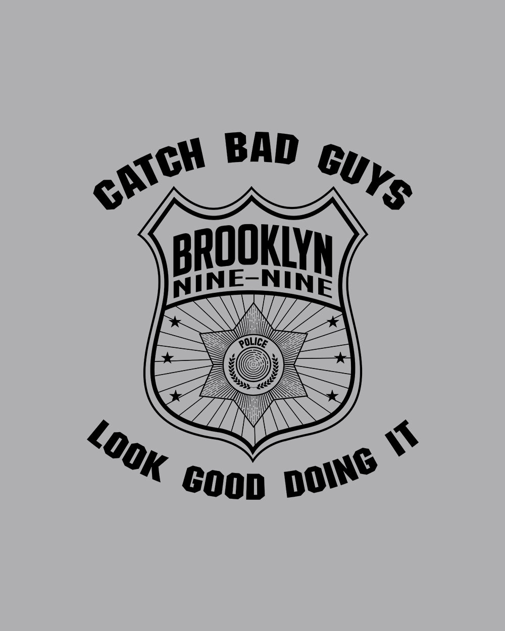 Brooklyn Nine-Nine Catch Bad Guys Hoodie Australia Online #colour_grey