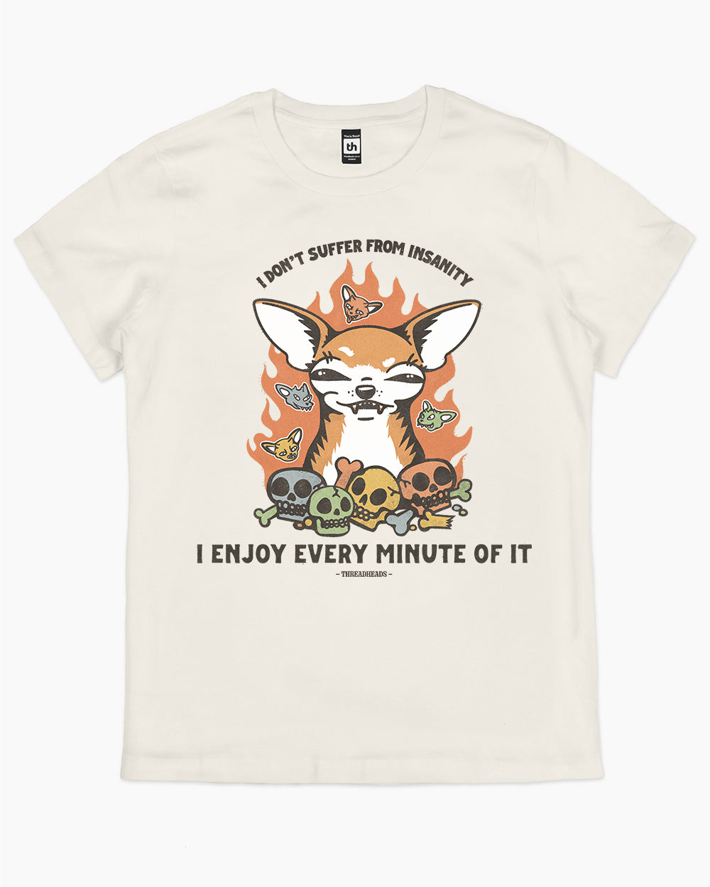I Don't Suffer From Insanity T-Shirt Australia Online #colour_natural