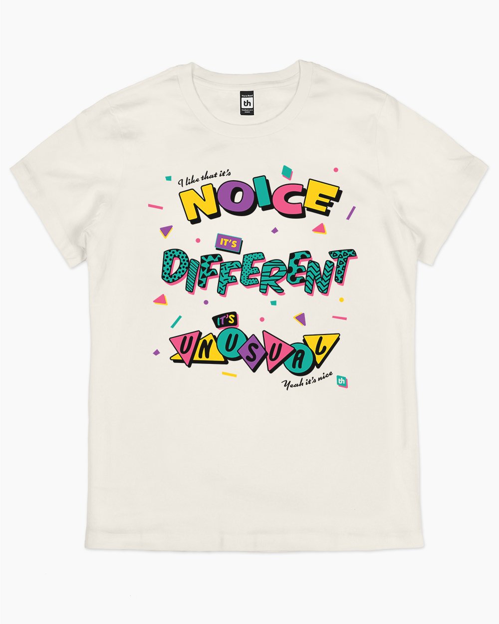 It's Noice It's Different It's Unusual T-Shirt Australia Online #colour_natural