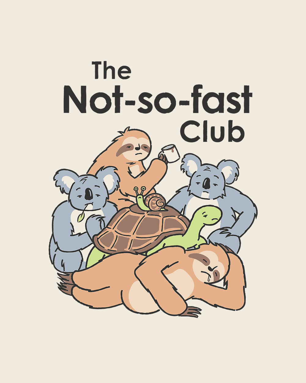 The Not-so-fast Club T-Shirt Australia Online #colour_natural