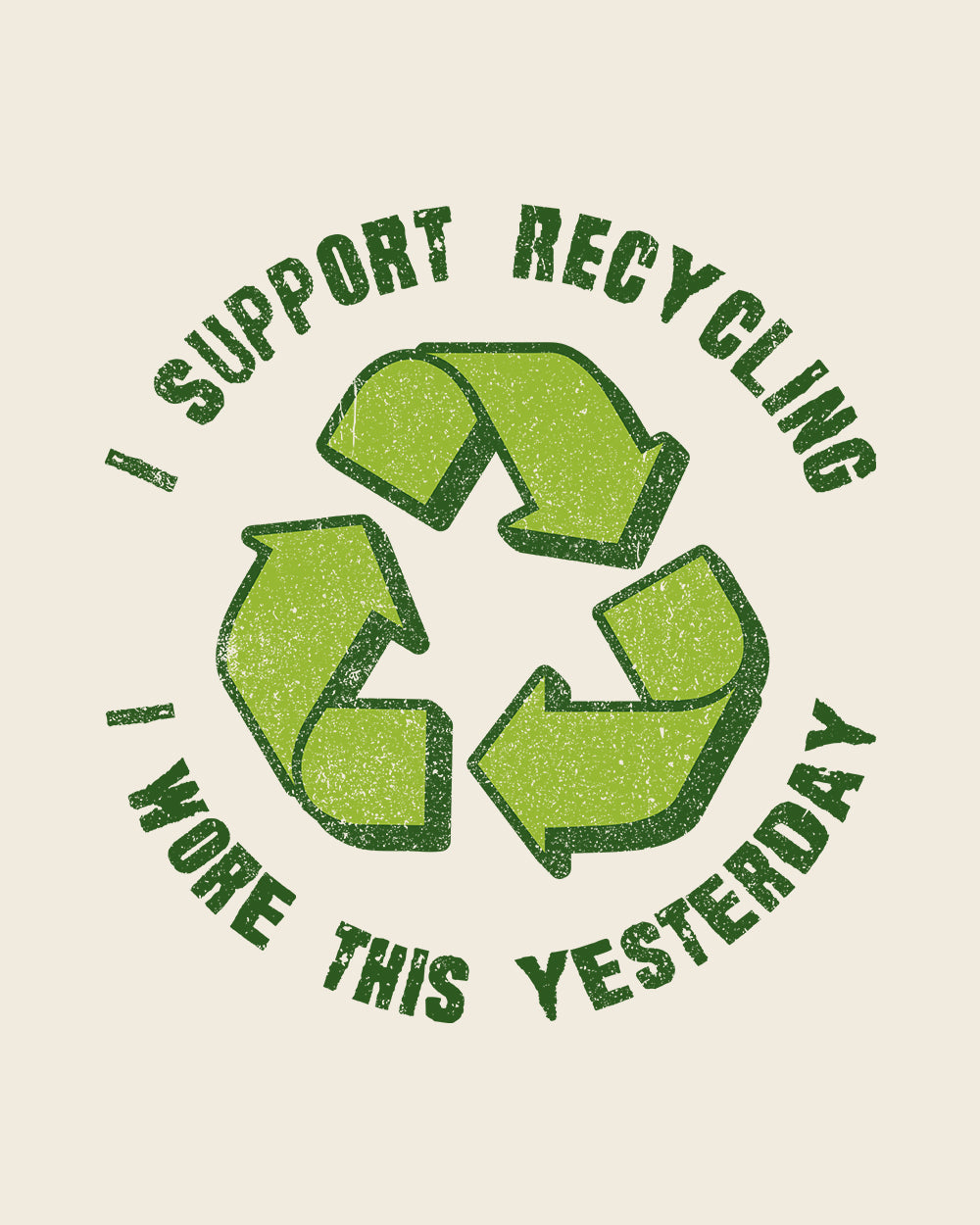 I Support Recycling T-Shirt Australia Online #colour_natural