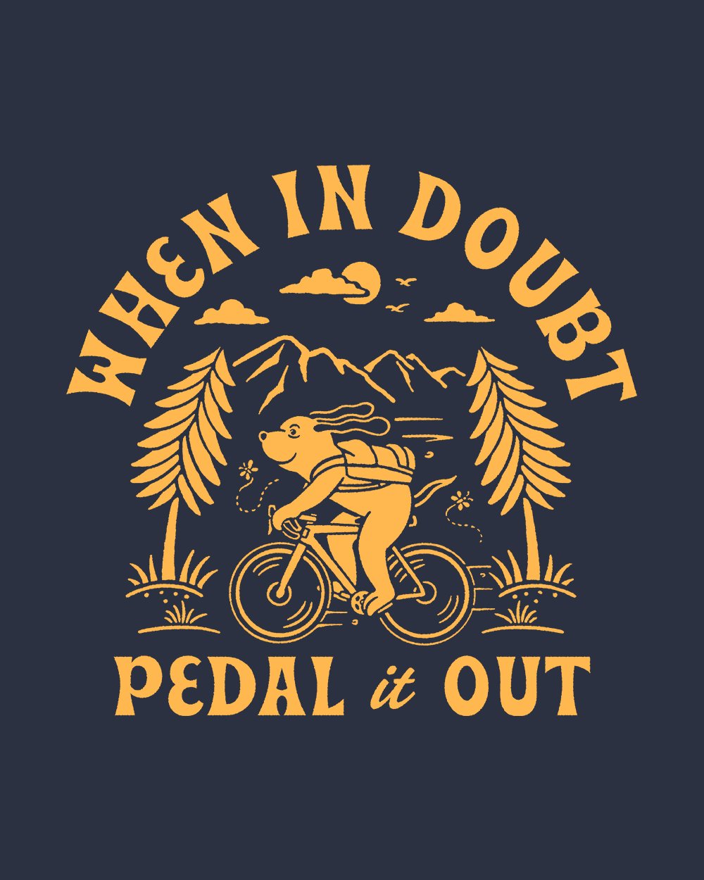 When in Doubt Pedal it Out T-Shirt Australia Online #colour_navy