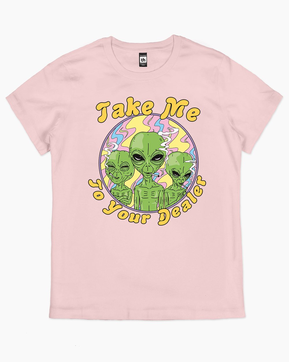 Take Me to Your Dealer T-Shirt Australia Online #colour_pink