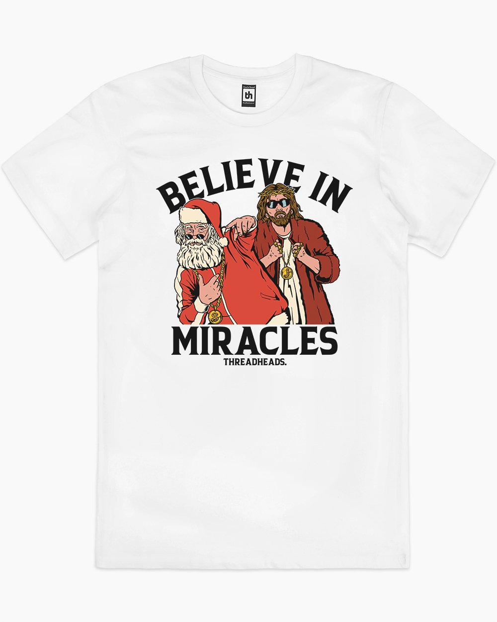 Believe in Miracles T Shirt Funny Christmas T Shirt Australia