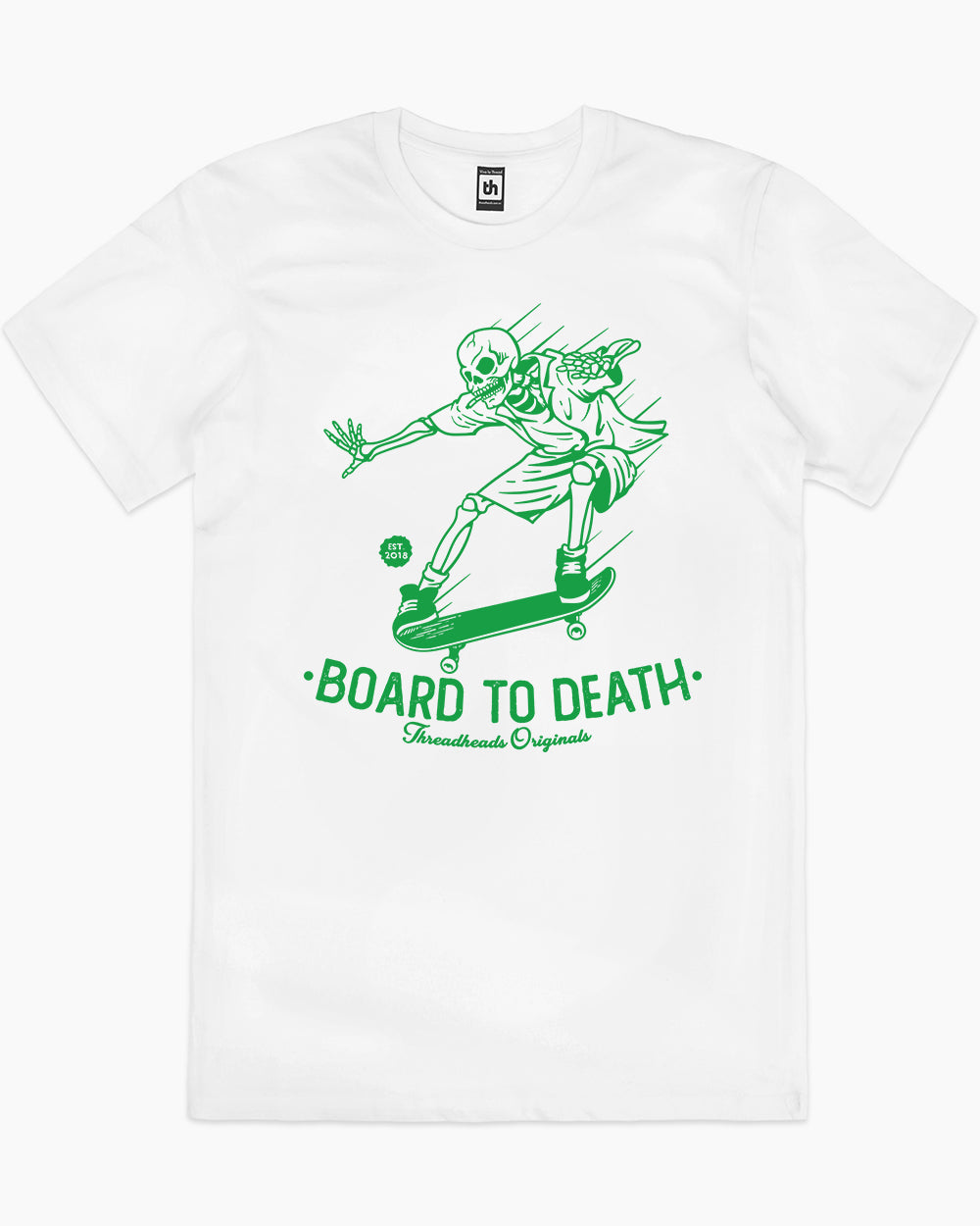 Board to Death T-Shirt Australia Online #colour_white