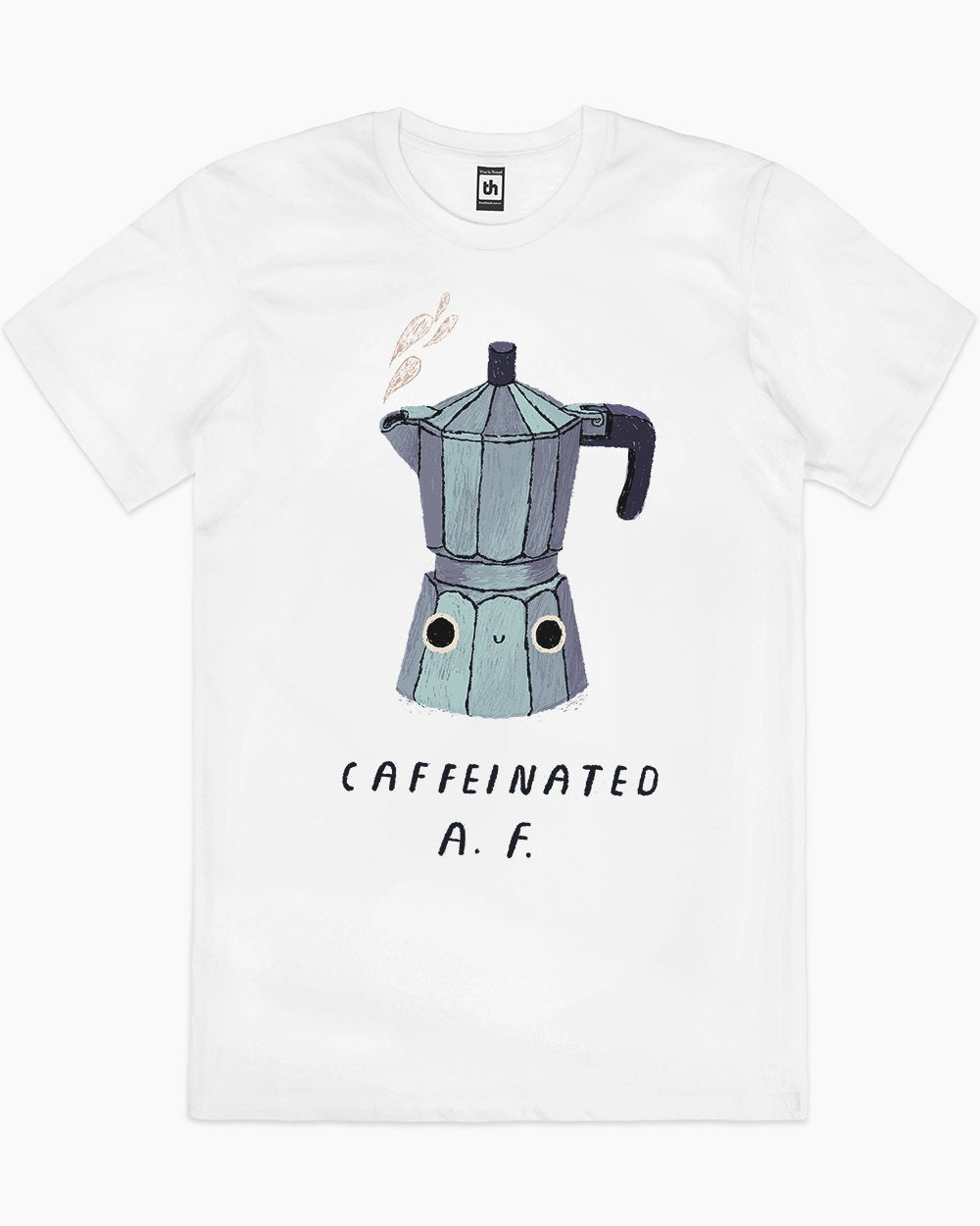 Caffeinated AF T-Shirt Australia Online #colour_white
