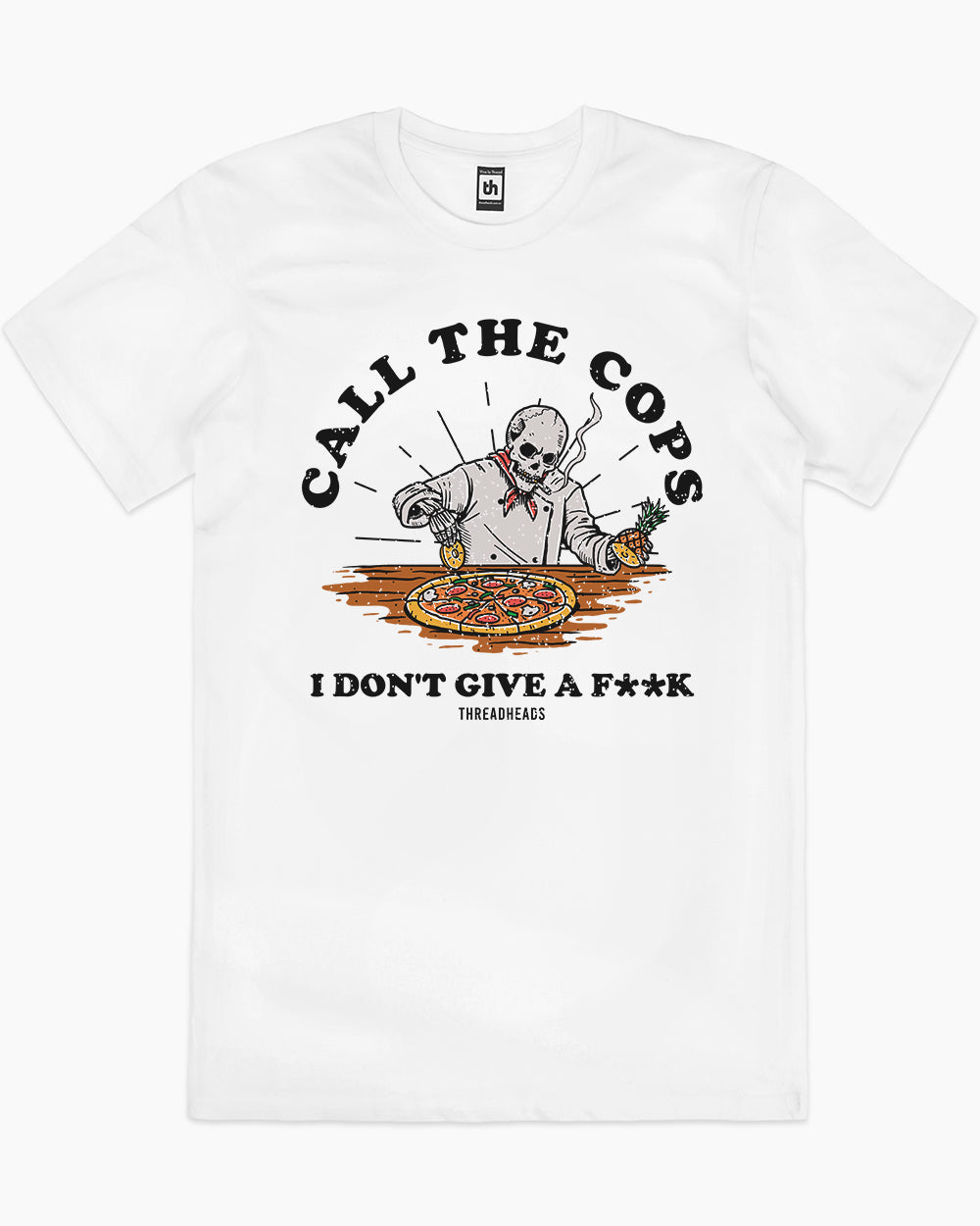 Call the Cops T-Shirt Australia Online #colour_white