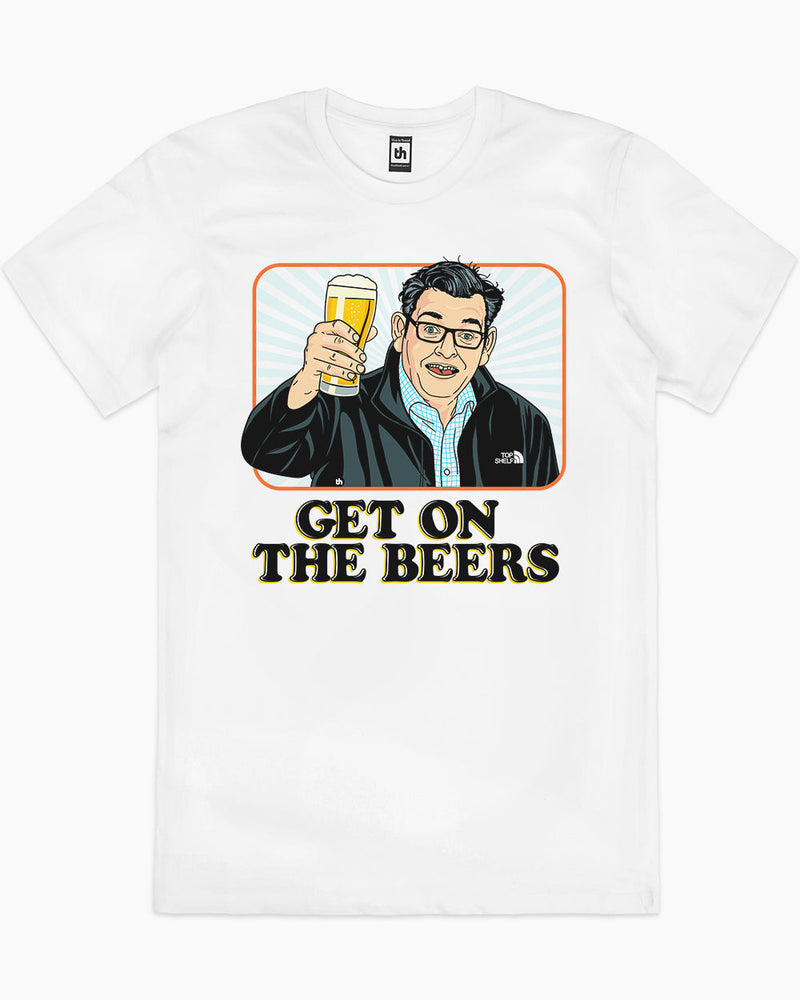 Get on the Beers TShirt Funny Aussie TShirt Australia Threadheads