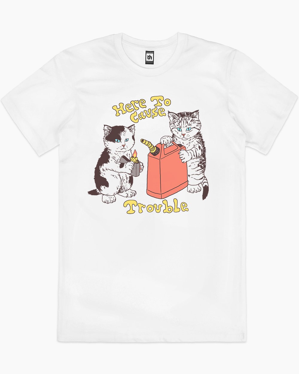 Here to Cause Trouble T-Shirt Australia Online #colour_white