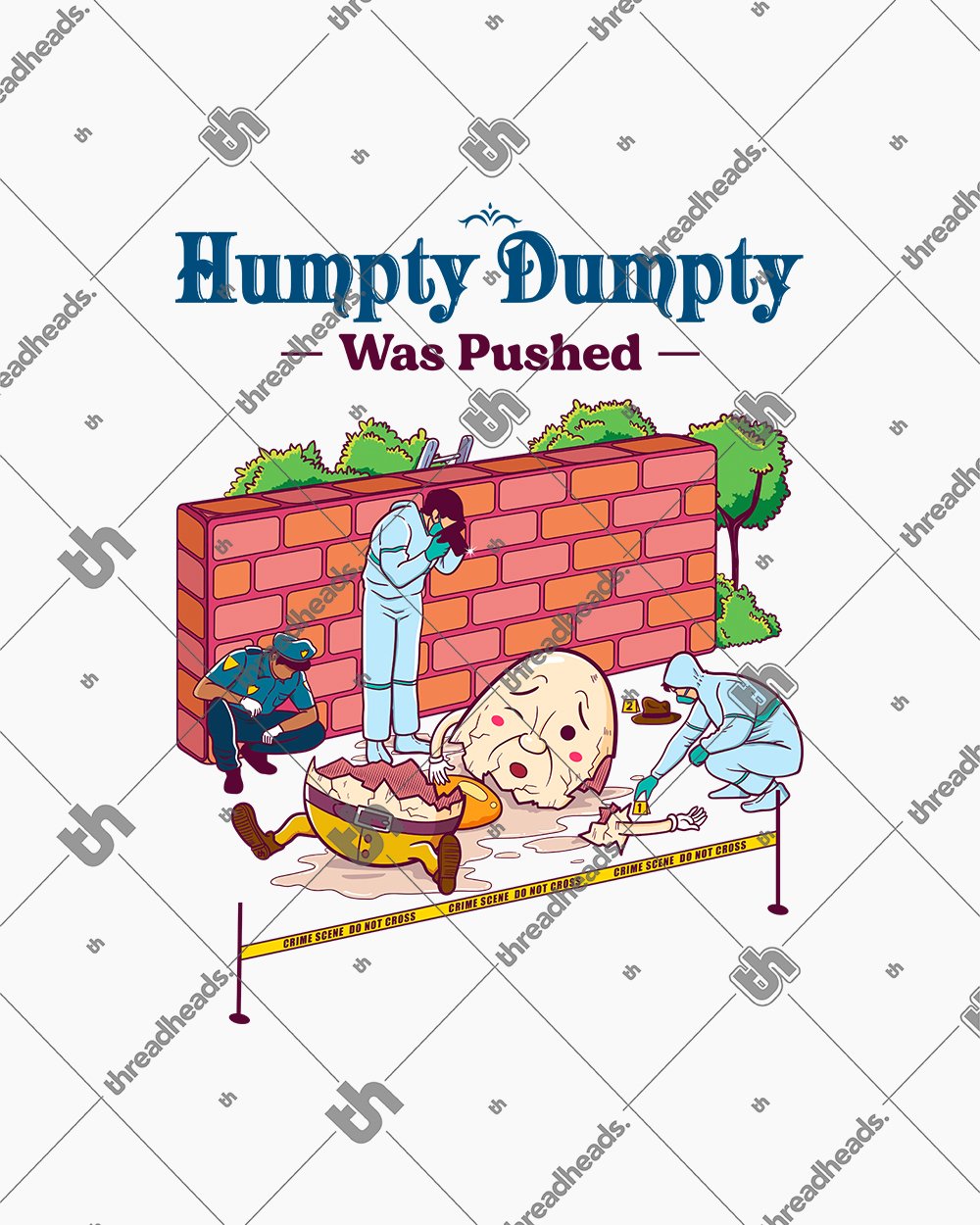 Humpty Dumpty was Pushed T-Shirt Australia Online #colour_white