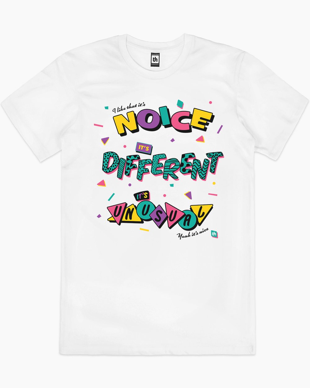 It's Noice It's Different It's Unusual T-Shirt Australia Online #colour_white