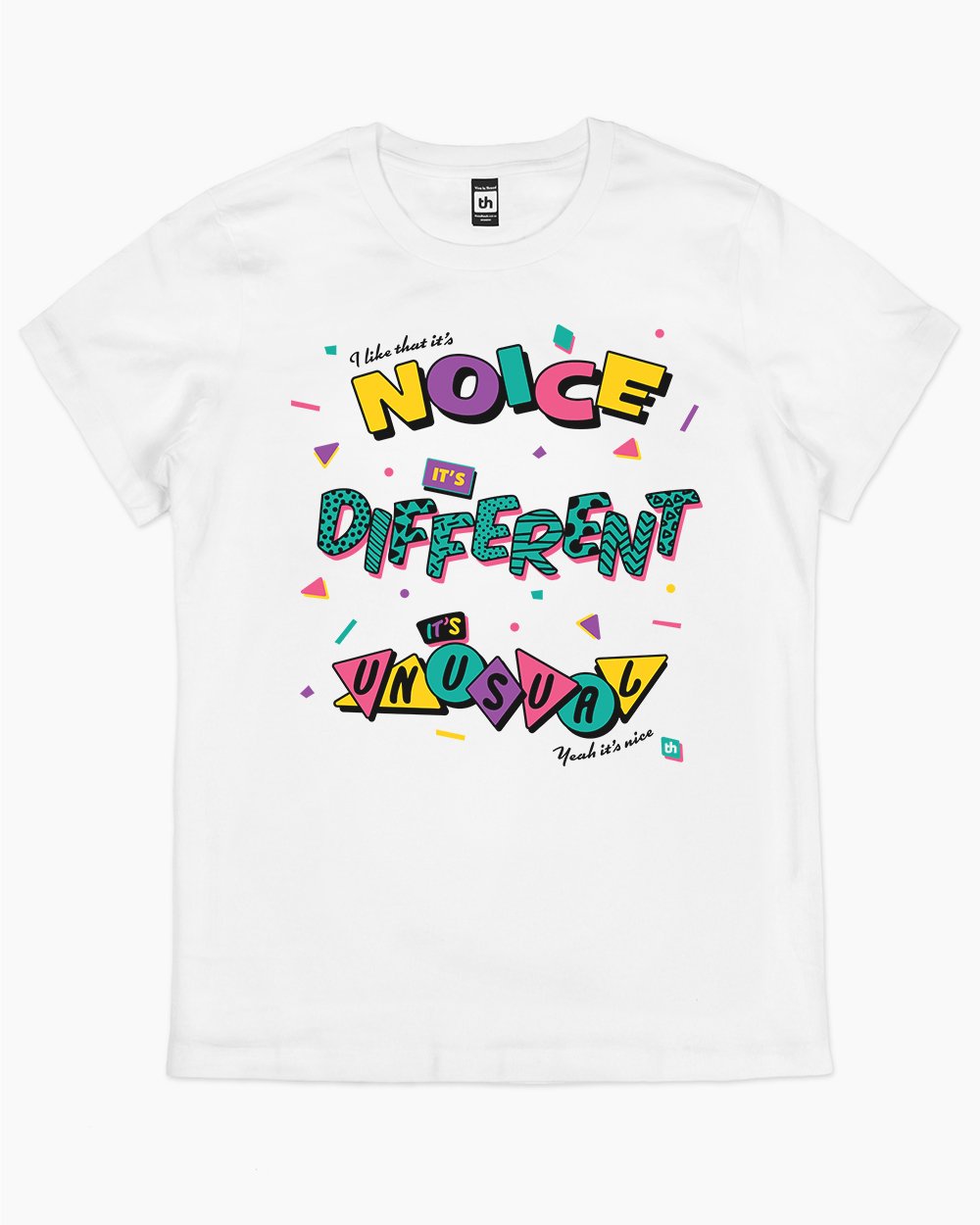 It's Noice It's Different It's Unusual T-Shirt Australia Online #colour_white