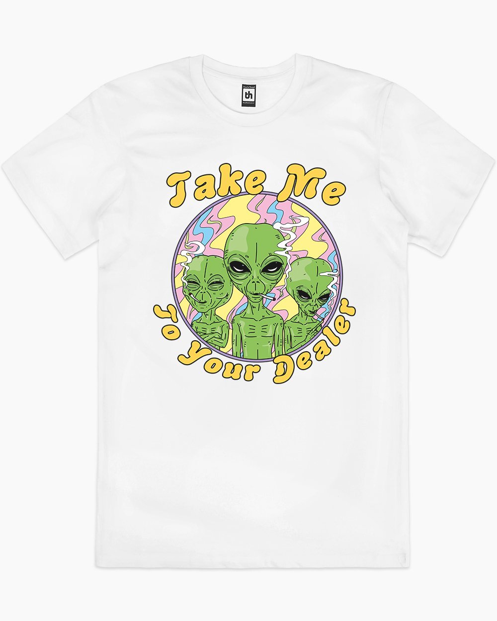 Take Me to Your Dealer T-Shirt Australia Online #colour_white